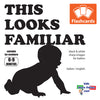 This Looks Familiar - Card Game for Newborn